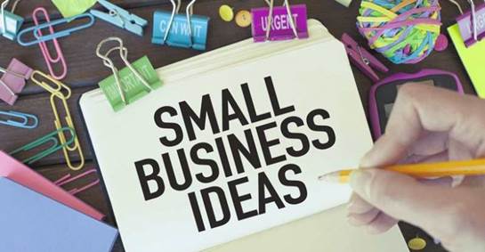 30 ایده کسب و کار و صنایع کوچک سودآور